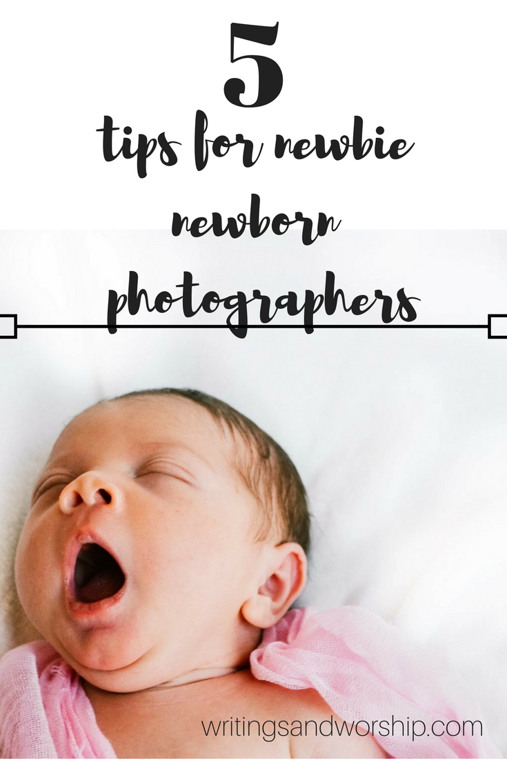 5 tips for newborn photographers